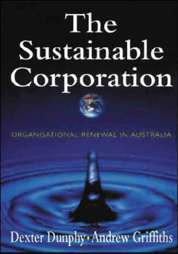 The Sustainable Corporation: Organisational Renewal in Australia