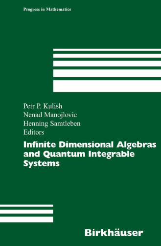 Infinite Dimensional Algebras and Quantum Integrable Systems