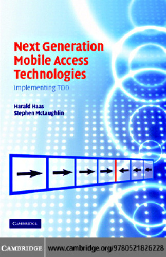 Next Generation Mobile Access Technologies: Implementing TDD