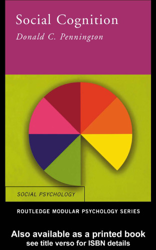 Social Cognition (Routledge Modular Psychology)