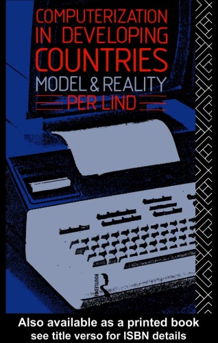 Computerization in Developing Countries: Model and Reality