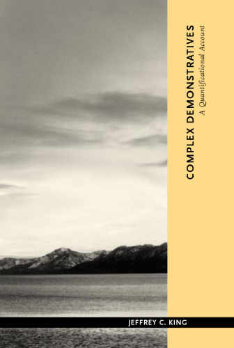 Complex Demonstratives: A Quantificational Account