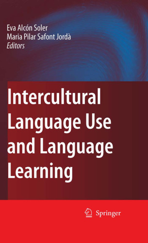 Intercultural Language Use and Language Learning