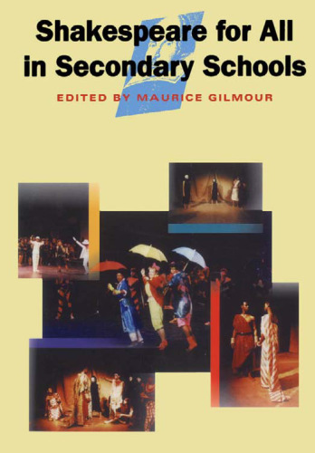 Shakespeare for All in Secondary Schools: Educational Series (Cassell Education)