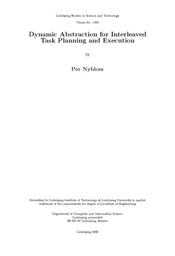 Dynamic abstraction for interleaved task planning and execution