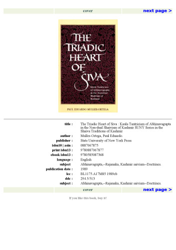 The Triadic Heart of Siva: Kaula Tantricism of Abhinavagupta in the Non-Dual Shaivism of Kashmir