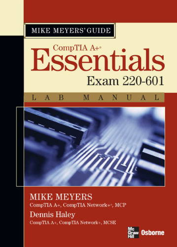 Mike Meyers' A+ Guide: Essentials Lab Manual (Exam 220-601)