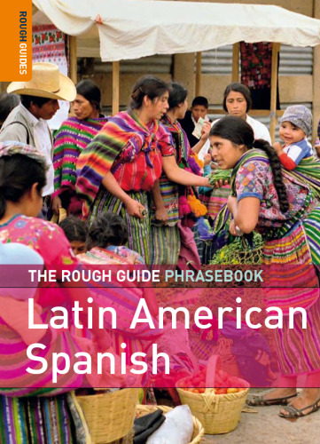 The Rough Guide to Latin American Spanish Dictionary Phrasebook 1 (Rough Guide Phrasebooks)