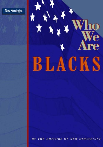 Blacks (Who We Are)
