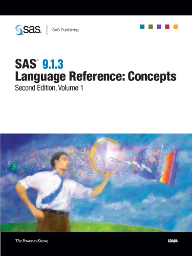 SAS(R) 9.1.3 Language Reference: Concepts, Second Edition, 2-Volume Set