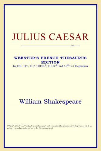 Julius Caesar (Webster's French Thesaurus Edition)