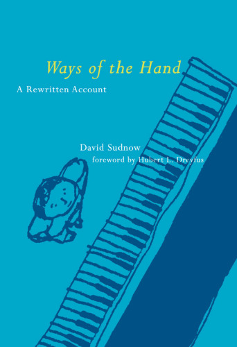 Ways of the Hand: A Rewritten Account
