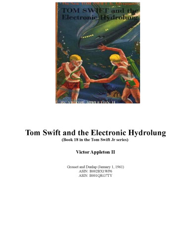 Tom Swift and the Electronic Hydrolung (Book 18 in the Tom Swift Jr series)