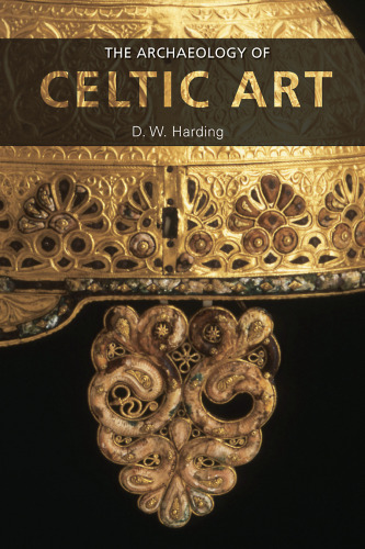 Archaeology of Celtic Art