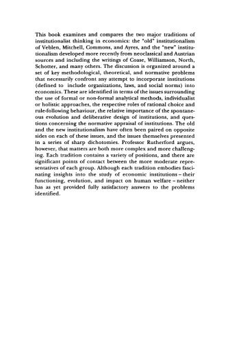 Institutions in Economics: The Old and the New Institutionalism (Historical Perspectives on Modern Economics)