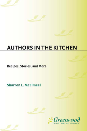 Authors in the Kitchen: Recipes, Stories, and More