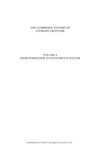 The Cambridge History of Literary Criticism, Vol. 8: From Formalism to Poststructuralism