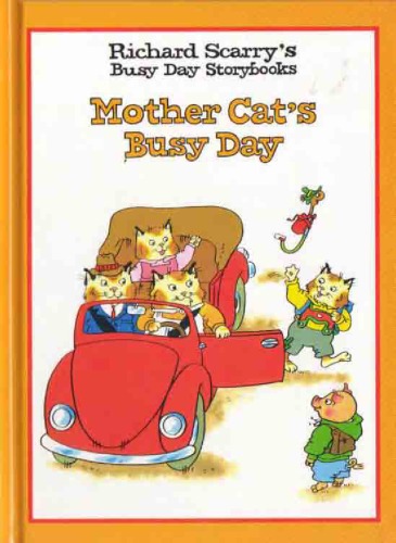 Mother Cat's Busy Day (Richard Scarry's Busy Day Storybooks)