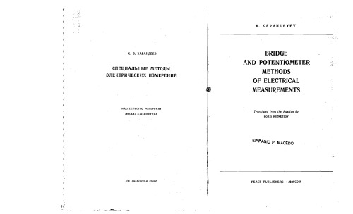 Bridge and Potentiometer Methods of Electrical Measurements