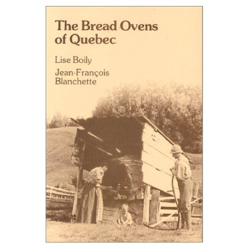 The Bread Ovens of Quebec