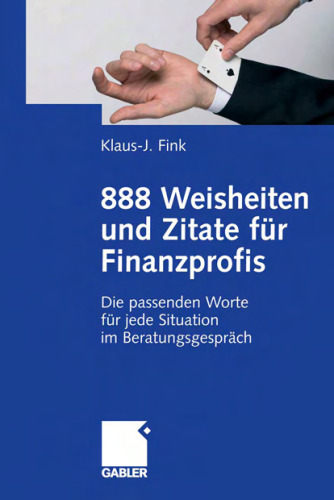 888 Weisheiten und Zitate fur Finanzprofis    German