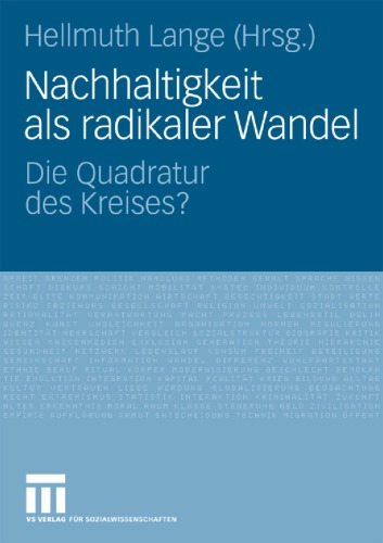 Nachhaltigkeit als radikaler Wandel: Die Quadratur des Kreises?