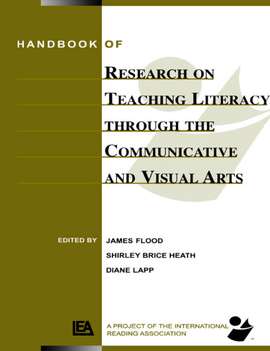 Handbook of Research on Teaching Literacy Through the Communicative and Visual Arts