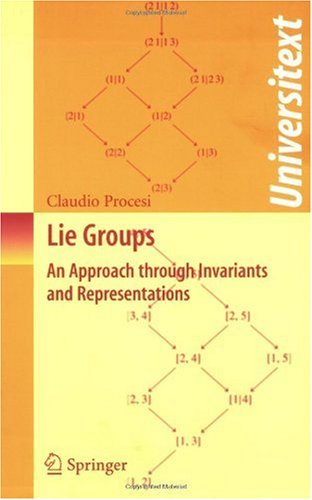 Lie Groups: An Approach through Invariants and Representations