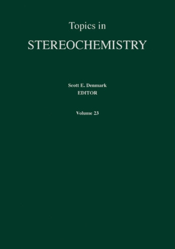 Topics in Stereochemistry, Volume 23