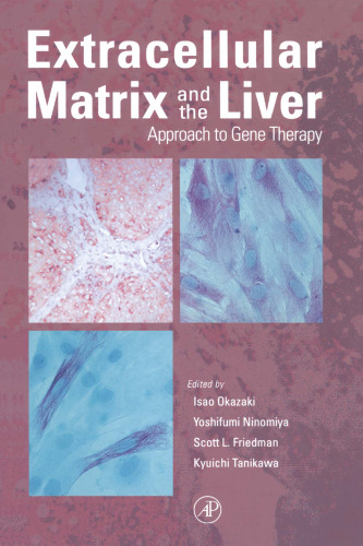 Extracellular Matrix and The Liver: Approach to Gene Therapy