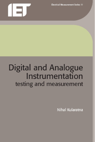 Digital and Analogue Instrumentation Testing and Measurement (Electrical Measurement)