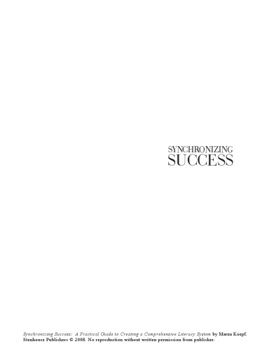Synchronizing Success: A Practical Guide to Creating a Comprehensive Literacy System