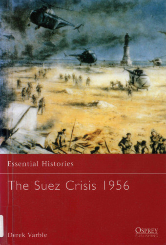 Osprey Essential Histories 049 - The Suez Crisis 1956