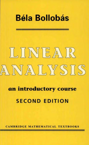 Linear Analysis: An Introductory Course, Second edition