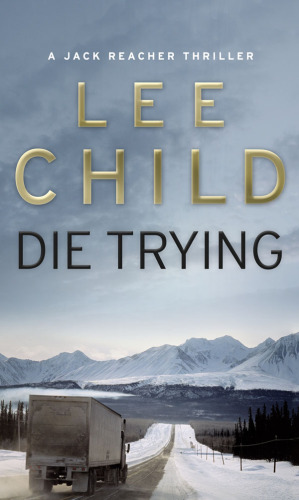 Jack Reacher 02 Die Trying
