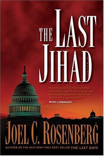 The Last Jihad (Political Thrillers Series #1)