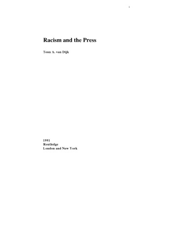 Racism and the Press (Critical studies in racism and migration)