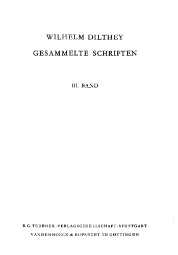 Gesammelte Schriften. Bd. 3: Studien zur Geschichte des deutschen Geistes