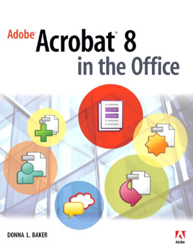 Adobe Acrobat 8 in the Office