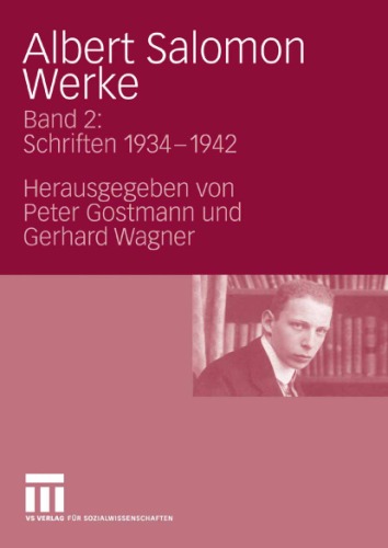 Albert Salomon: Werke. Band 2: Schriften 1934 - 1942