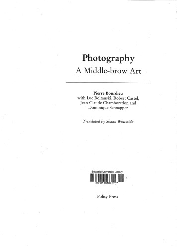 Photography: A Middle-Brow Art