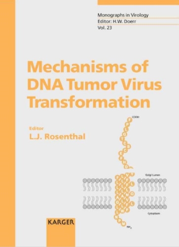 Mechanisms Of Dna Tumor Virus Transformation (Monographs in Virology)