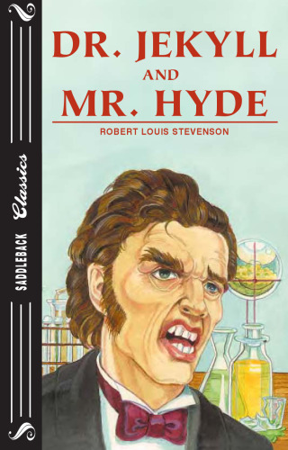 Dr. Jekyll and Mr. Hyde (Saddleback Classics)