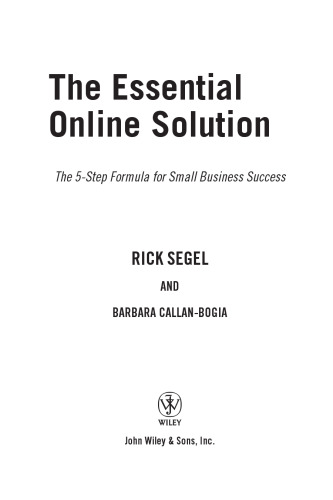 The Essential Online Solution: The 5-Step Formula for Small Business Success