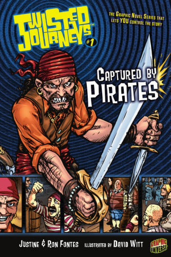 Twisted Journeys 1: Captured by Pirates (Graphic Universe)