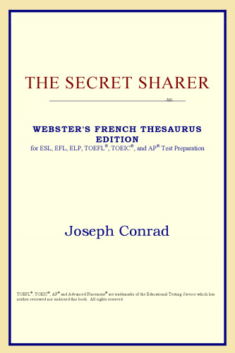 The Secret Sharer (Webster's French Thesaurus Edition)