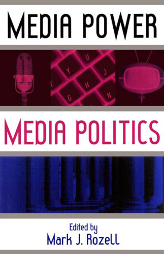 Media Power, Media Politics