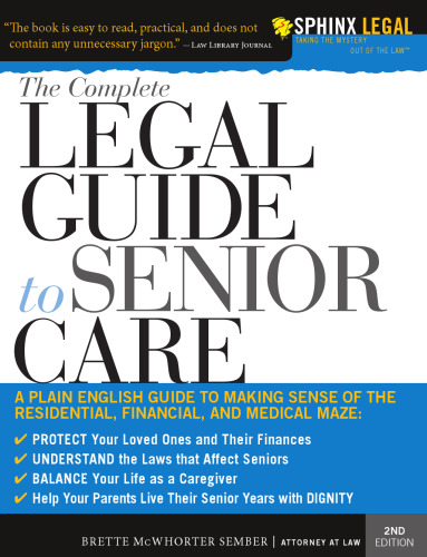 The Complete Legal Guide to Senior Care, 2E