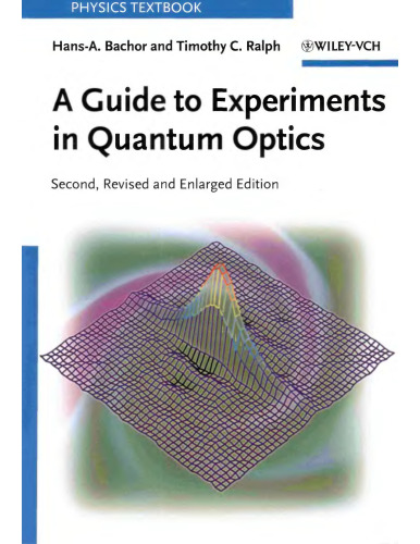 A Guide to Experiments in Quantum Optics