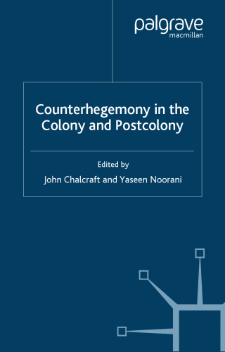 Counterhegemony in the Colony and Postcolony